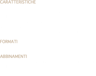CaratteristiCHE Luminoso rosa tenue con riflessi ramati, all'olfatto fine e suadente, con la fragola, melograno, lampone, amarena e richiami di violetta. Ingresso gustativo dominato da un ottima freschezza, finale fruttato con toni sapidi. FORMATI 75cl ABBINAMENTI Si abbina alla cucina di mare, ai formaggi freschi e alla pizza.